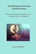 The Pathway to Personal Transformation