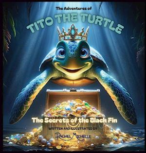 The Adventures of Tito the Turtle