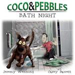 Coco & Pebbles Bath Night