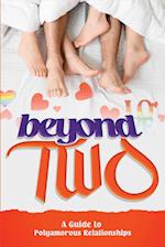 Beyond Two