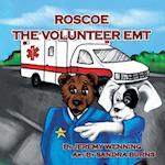 Roscoe The Volunteer EMT