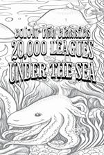 Jules Verne's 20,000 Leagues Under the Sea [Premium Deluxe Exclusive Edition - Enhance a Beloved Classic Book and Create a Work of Art!]