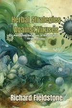 Herbal Strategies Against Viruses