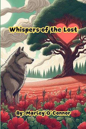 Whispers Of The Lost