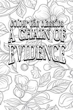 A Chain of Evidence