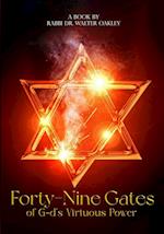 Forty-Nine Gates of G-d's Virtuous Power