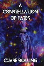A Constellation of Fates 