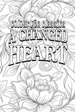 May Agnes Fleming's A Changed Heart [Premium Deluxe Exclusive Edition - Enhance a Beloved Classic Book and Create a Work of Art!]