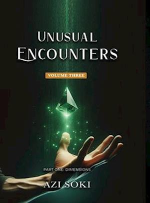 Unusual Encounters