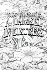 A Damsel in Distress