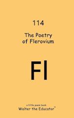 The Poetry of Flerovium