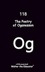 The Poetry of Oganesson