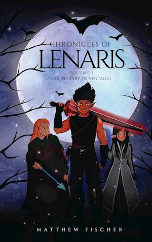 Chronicles of Lenaris Volume 1