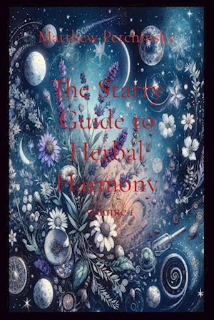 The Starry Guide to Herbal Harmony