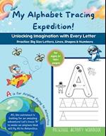 My Alphabet Tracing Expedition