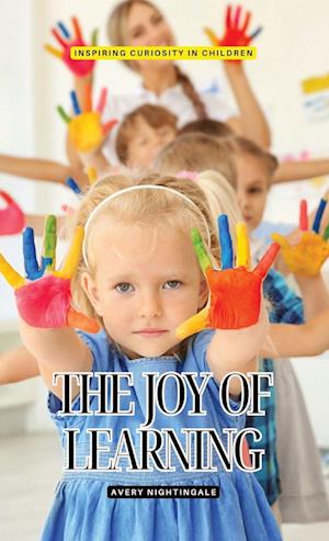 The Joy of Learning