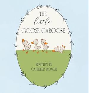 The Little Goose Caboose