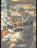 La Guía De Colores De Gmail