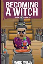 Becoming a Witch Book 4