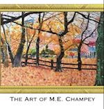 The Art of M.E. Champey