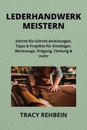 Lederhandwerk Meistern