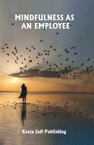 Mindfulness as an Employee