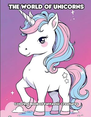 The World of Unicorns