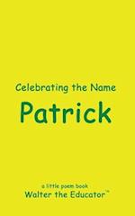 Celebrating the Name Patrick