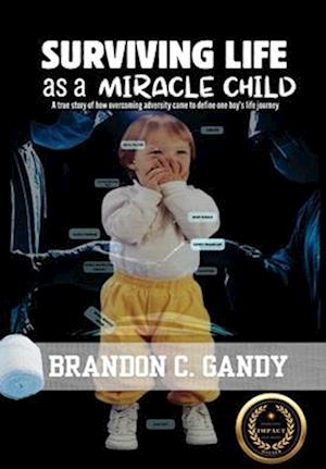 Surviving Life as a Miracle Child