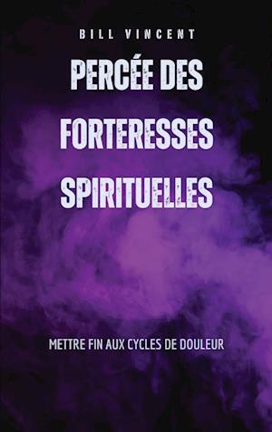 Percée des forteresses spirituelles