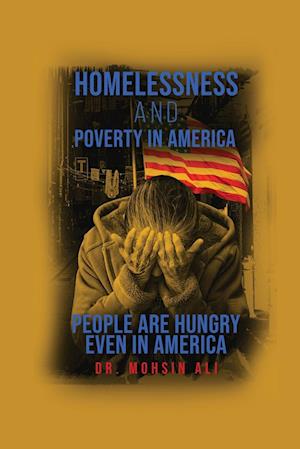 HOMELESSNESS AND POVERTY IN AMERICA