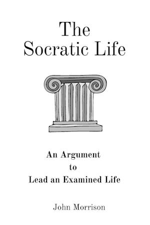 The Socratic Life