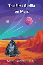 The First Gorilla on Mars