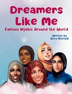 Dreamers Like Me-Famous Hijabis Around the World