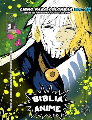 Biblia Anime Desde El Inicio Hasta El Final Vol 12