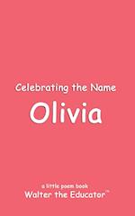 Celebrating the Name Olivia