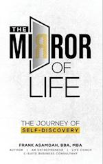 The Mirror of Life