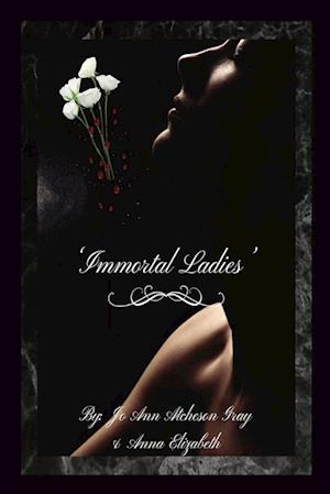 'Immortal Ladies'