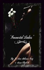 'Immortal Ladies'