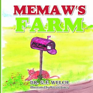 Memaw's Farm