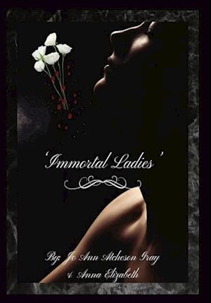 'Immortal Ladies'