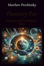 Planetary Pot