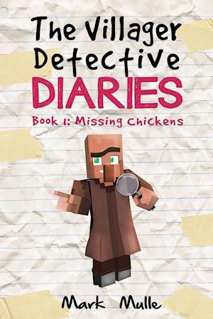 The Villager Detective Diaries  Book 1