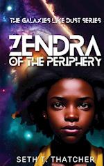 Zendra of the Periphery