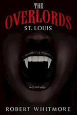 The Overlords - St. Louis