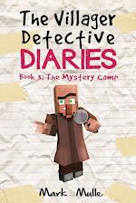 The Villager Detective Diaries  Book 3