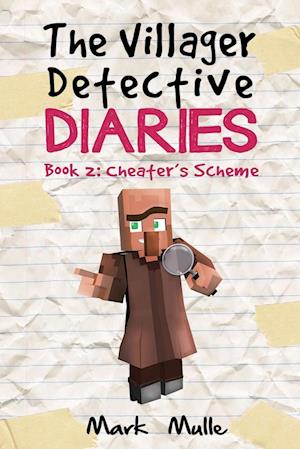 The Villager Detective Diaries  Book 2