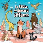 La Fable du Renard Affamé