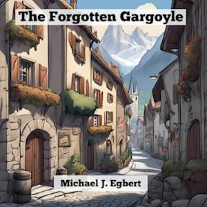 The Forgotten Gargoyle