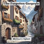 The Forgotten Gargoyle